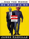 And the Horse He Rode In On (eBook): The People v. Kenneth Starr